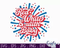 Red White And With Baby | 4th Of July Patriotic Svg Design Product Image 2