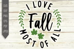 I love fall most of all Svg. Fall Circle Svg. Autumn Svg Product Image 2