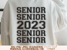 Senior 2023 SVG, Graduation SVG, Highschool SVG Product Image 7