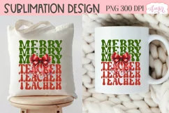 Merry Teacher sublimation PNG, Christmas teacher shirt PNG Product Image 4