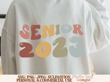 Senior 2023 SVG, Graduation SVG, Highschool SVG Product Image 7