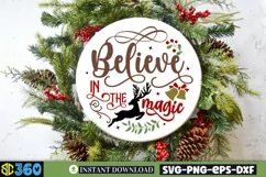 Believe in the magic SVG, christmas round sign svg Product Image 2