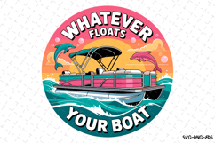 Whatever floats your Boat svg | Svg Files for Cricut Product Image 1