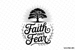 Faith over fear SVG | SVG Cut files | Cricut Product Image 1