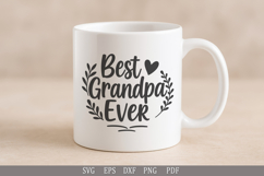 Best Grandpa Ever SVG - Funny Grandpa Quote Design Product Image 4