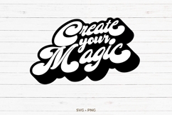 Create Your Magic SVG cut file Product Image 1