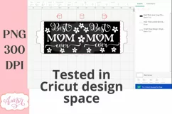 Best Mom Ever Mug Wrap SVG for Cricut infusible ink Product Image 3
