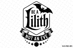 Be a Lilith Svg | Halloween Svg | Svg Cut Files Product Image 1