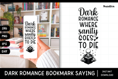 Dark Romance Bookmark Saying SVG | Where Sanity Goes To Die Product Image 1