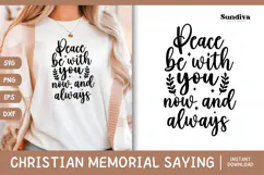 Christian Memorial Quote SVG | Peace Be With You Product Image 1