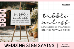 Wedding Sign Saying SVG | Bubble Send Off Product Image 1