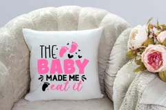 The baby made me eat it SVG Design, Pregnancy SVG Design Product Image 3