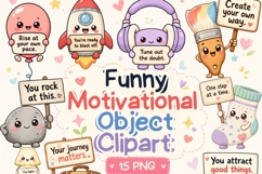 Funny Motivational Object Clipart Bundle, Cute Kawaii Product Image 1