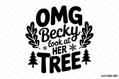 Omg Beacky look at her Tree Svg | Christmas Svg | Svg File Product Image 1