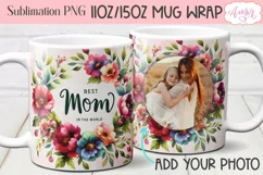 Mom Photo Mug Wrap and coaster sublimation PNG, Mother's day Product Image 7