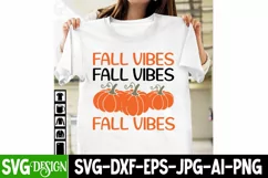 Fall Vibes SVG | Funny Fall SVG File | Autumn SVG Design Product Image 3