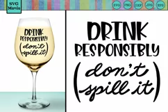 Funny Wine Glass SVG File, Wine Glass Saying SVG, Wine SVG Product Image 1