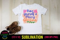 Have Yourself a Merry Christmas Sublimation I Holiday Design Product Image 2