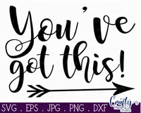 You've Got This Inspirational Farmhouse Sign Svg Product Image 2