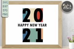 New Years 2021 SVG - PNG, DXF, SVG, EPS, Cut File Product Image 3