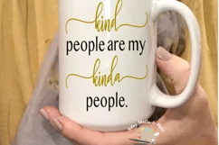 kind people are my kinda people svg Be kind svg Kindness svg Product Image 2