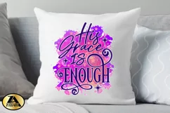Jesus PNG His Grace is Enough PNG Christian Sublimation Product Image 2