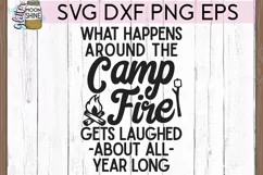 What Happens Camp Fire SVG DXF PNG EPS Cutting Files Product Image 3