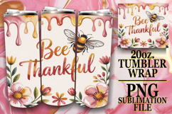 Vibrant colors 20oz tumbler wrap, Bee Quote Product Image 1