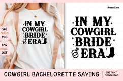 Cowgirl Bachelorette Party Saying SVG | In My Cowgirl Bride Product Image 1