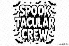 Spook Tacular Crew Svg | Halloween Svg | Svg Cut Files Product Image 1