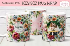 Mom Photo Mug Wrap and coaster sublimation PNG, Mother's day Product Image 8