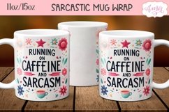 Sarcastic quote mug wrap PNG, Coffee lover mug template Product Image 2