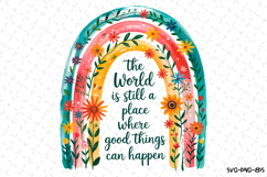 The world is still a place where good things Svg | Shirt Svg Product Image 2