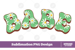 babe Png Retro Flowers Mother&#039;s Day Floral Mom Sublimation Product Image 1