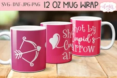 Valentine's Day SVG for 12oz mugs infusible ink Product Image 2