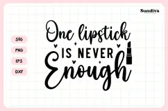 Makeup Bag Quotes for Cosmetic Pouch | One Lipstick Product Image 3