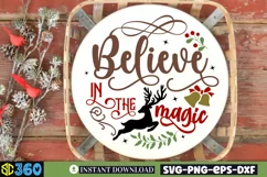 Believe in the magic SVG, christmas round sign svg Product Image 3