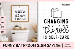 Funny Bathroom Sign Saying SVG | Changing the Roll Product Image 1