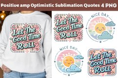 Positive &amp; Optimistic Sublimation Quotes Product Image 2