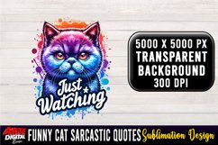 Funny Cat Sarcastic Quote Clipart Sublimation #35 Product Image 1