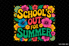 School&#039;s out for Summer SVG | Summer Svg | Svg Cut Files Product Image 1