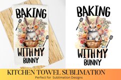 Baking With My bunny - Farmhouse Kitchen Towel Sublimation Product Image 1
