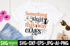 Something Wicked this Way Comes SVG Cut File,Halloween SVG Product Image 2