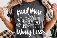 Read More Worry Less PNG Book Lover Reading Product Image 11