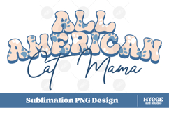 American Cat Mama 4th of July USA Paw DTF Sublimation PNG Product Image 1