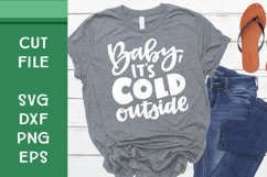 Baby, it's Cold Outside, Hand Lettered, Cut File Product Image 1
