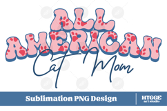 American Cat Mom 4th of July USA Paw DTF PNG Sublimation Product Image 1