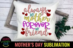 Always My Mother Sublimation I Mothers Day Sublimation Product Image 3