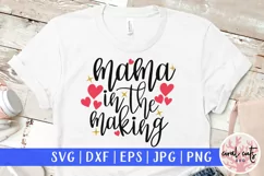 Mama in the making - Mother SVG EPS DXF PNG File Product Image 1