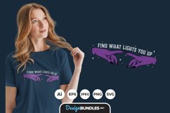 Find What Lights You Up for T-Shirt Design Product Image 1